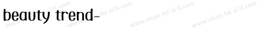 beauty trend字体转换
